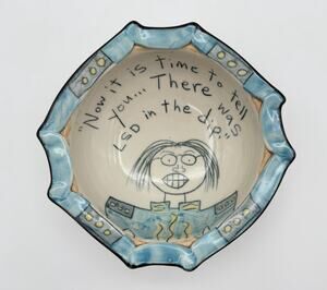 Tom Edwards Art Pottery LSD in the dip Humorous Party Bowl 6.25” Artist Signed
